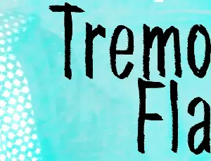 Tremolo Flaw font