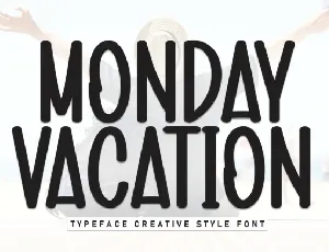 Monday Vacation Display font