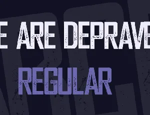 We are Depraved font