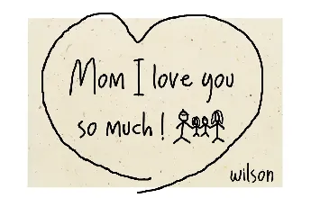 Mom I love you so much ! font