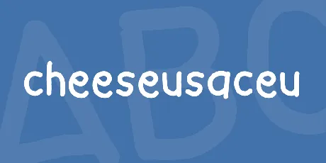 cheeseusaceu font