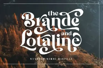 The Brande and Lotaline Serif font