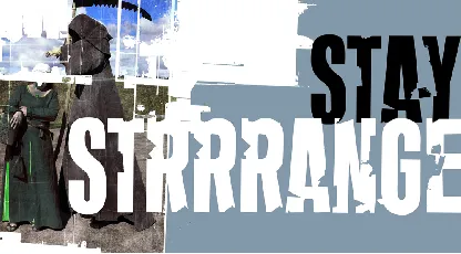 Stay Strrrange font