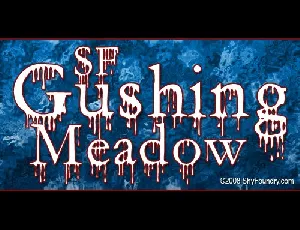 SF Gushing Meadow font