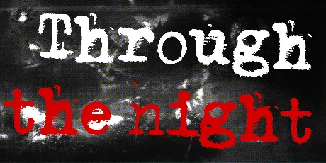 Through the night font