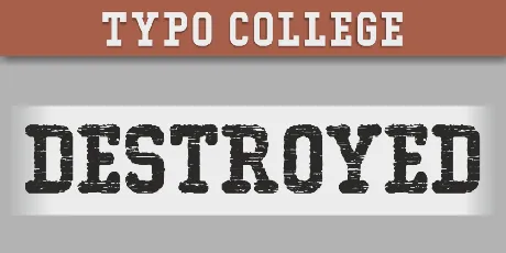 Typo College Dusty Demo font