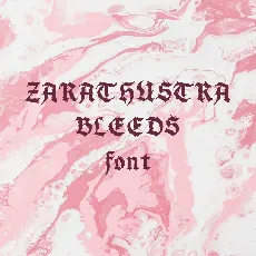 Zarathustra Bleeds font