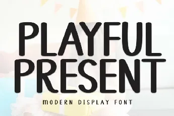 Playful Present Display font