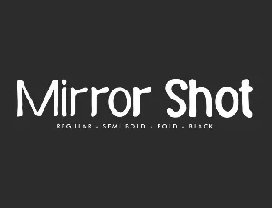 Mirror Shot font