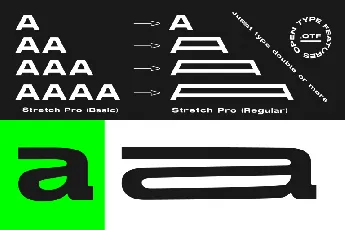 Stretch Pro font