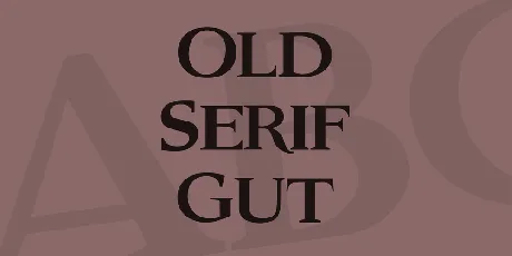 Old Serif Gut font