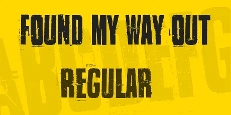 Found my way out font