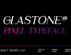 Glastone Pixel font