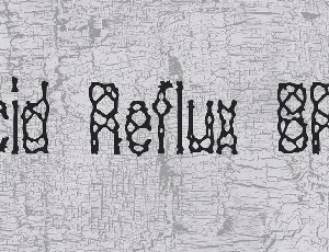 Acid Reflux BRK font