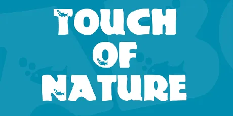 Touch Of Nature font