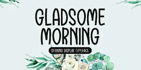 Gladsome Morning font