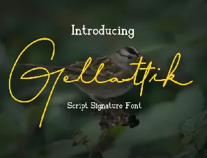 Gellattik Signature font