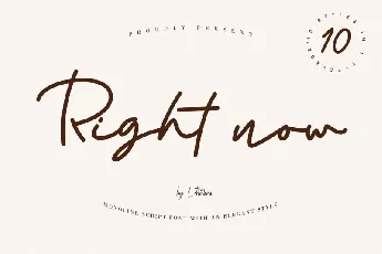 Right Now Signature font