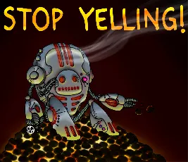 Stop Yelling font