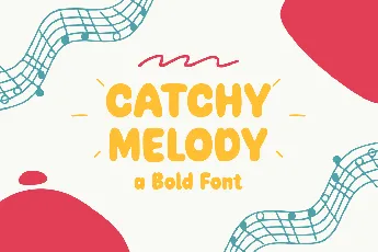 Catchy Melody font