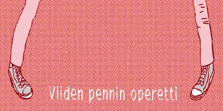 Viiden pennin operetti font