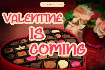 Valentine Is Coming Display font