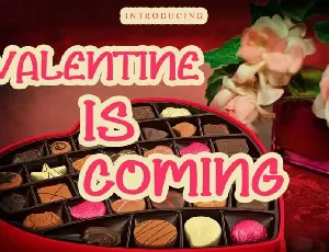 Valentine Is Coming Display font