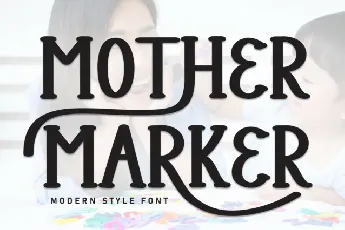 Mother Marker Display font