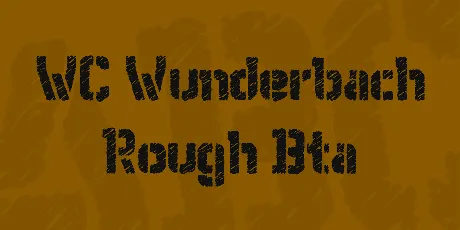 WC Wunderbach Rough Bta font