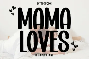 Mama Loves font