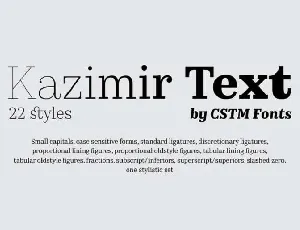 Kazimir Textâ„¢ Family font