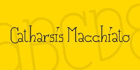 Catharsis Macchiato font