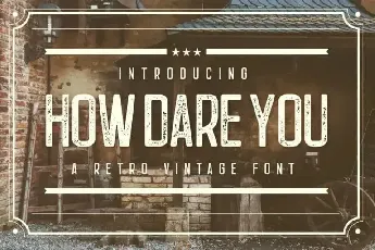 How Dare You Display font