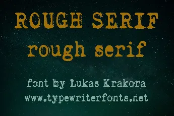 Rough Serif font