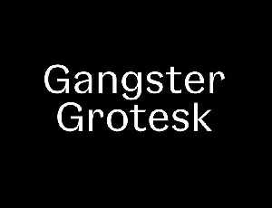 Gangster Grotesk Family font