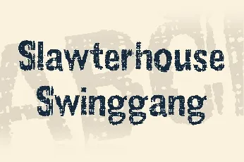 Slawterhouse Swinggang font