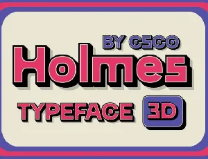 CS Holmes 3D font