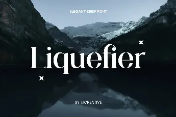 Liquefier font