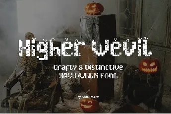 Higher Wevil font