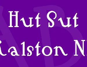 Hut Sut Ralston NF font