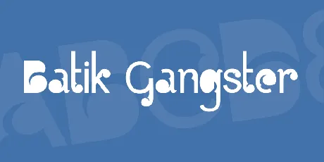 Batik Gangster font