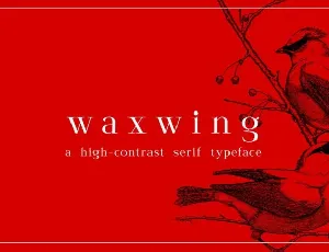 Waxwing font