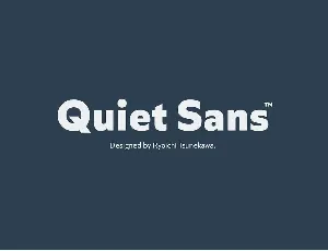 Quiet Sans Family font