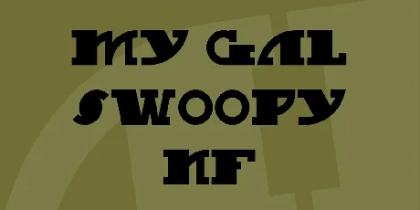 My Gal Swoopy NF font