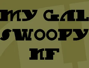 My Gal Swoopy NF font