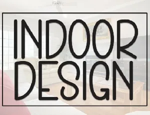 Indoor Design Display font