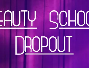 Beauty School Dropout font