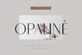 Opaline font