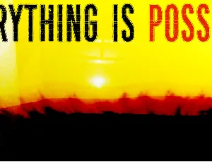 Everything is possible font