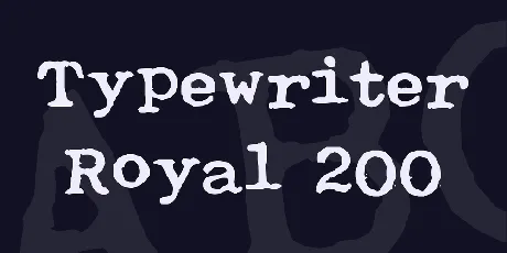 Typewriter Royal 200 font